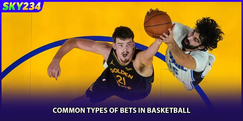 Common types of bets in Basketball