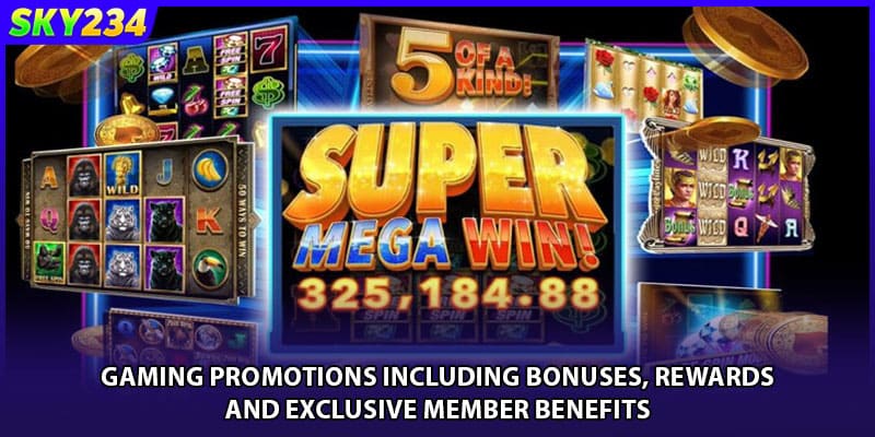 Gaming promotions including bonuses, rewards, and exclusive member benefits