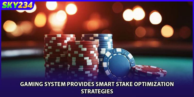 Gaming system provides smart stake optimization strategies