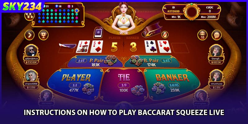 Instructions on how to play Baccarat Squeeze Live