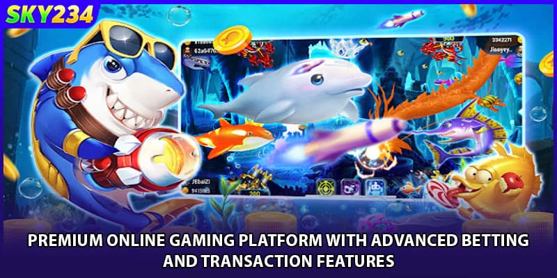 Premium online gaming platform with advanced betting and transaction features