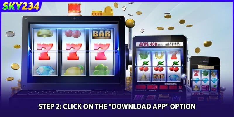 Click on the "Download App" option